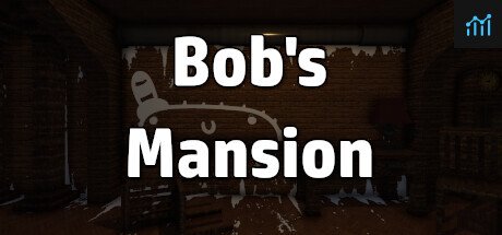Bob's Mansion PC Specs