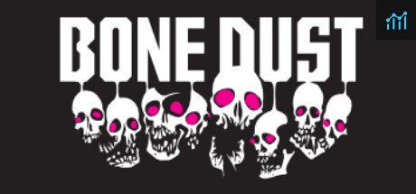 Bone Dust PC Specs