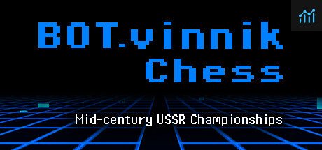 BOT.vinnik Chess: Mid-Century USSR Championships PC Specs