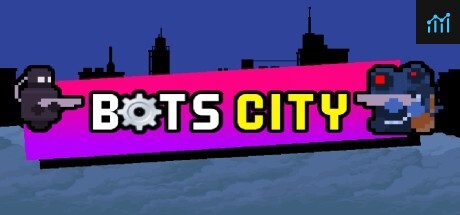 Bots City PC Specs