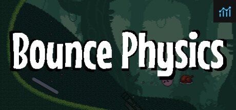 Bounce Physics PC Specs