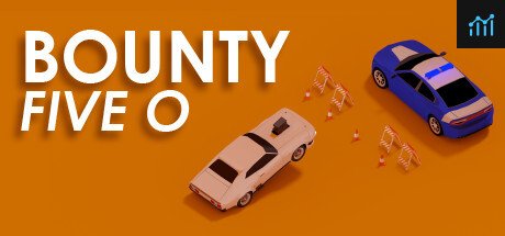 Bounty: Five O PC Specs