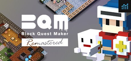 BQM - BlockQuest Maker Remastered PC Specs