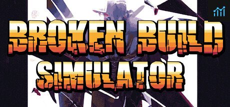 Broken Build Simulator PC Specs