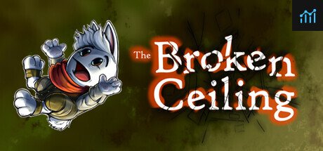 Broken Ceiling PC Specs