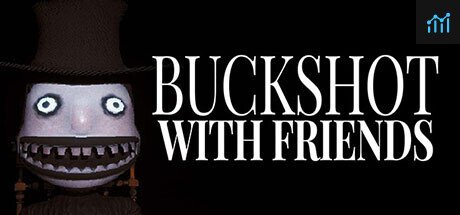 Buckshot With Friends PC Specs