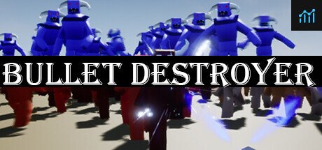 Can I Run Bullet Destroyer?