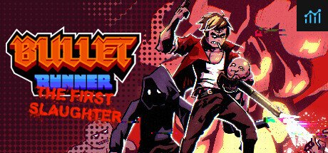 Bullet Runner: The First Slaughter PC Specs