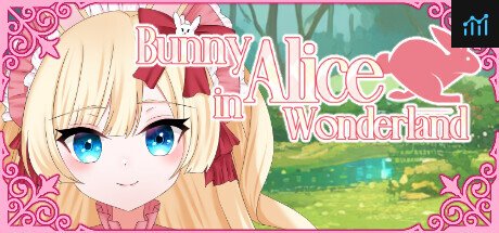 Bunny Alice in Wonderland  PC Specs