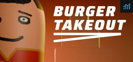 Burger Takeout PC Specs