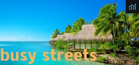 busy streets PC Specs