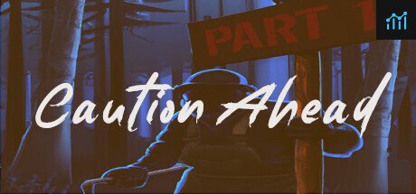 Caution Ahead: Part 1 PC Specs