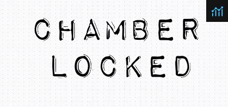 ChamberLocked PC Specs