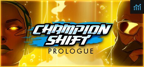 Champion Shift: Prologue PC Specs