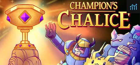 Champion's Chalice PC Specs