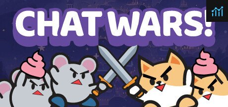 CHAT WARS! PC Specs