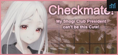 Checkmate! My Shogi Club President can't be this Cute! PC Specs