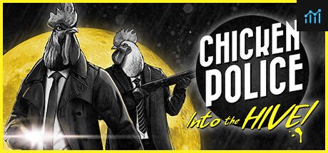 Chicken Police: Into the HIVE! PC Specs