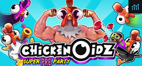 Chickenoidz Super Pre-Party PC Specs