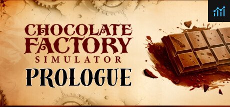 Chocolate Factory Simulator: Prologue PC Specs