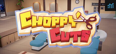 Choppy Cuts PC Specs