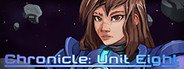 Chronicle: Unit Eight System Requirements