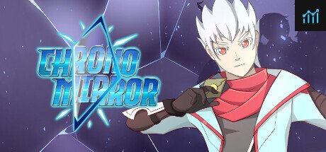 Chrono Mirror PC Specs