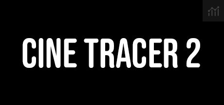 Cine Tracer 2 PC Specs