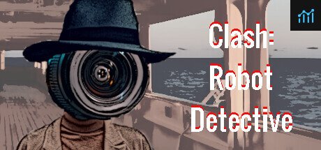 Clash: Robot Detective - Complete Edition PC Specs