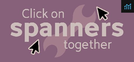 Click on spanners together PC Specs