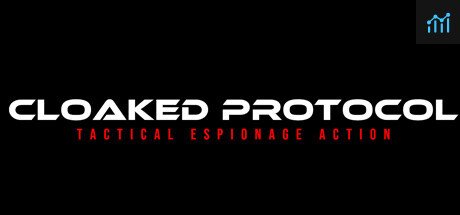 Cloaked Protocol: Tactical Espionage Action PC Specs