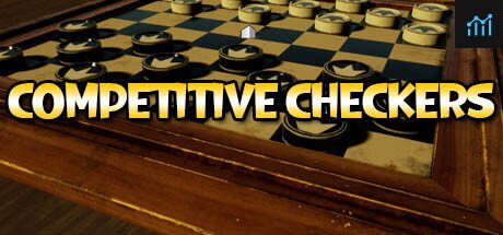 Can I Run Competitive Checkers?