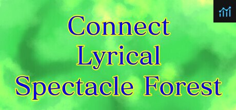 Connect Lyrical Spectacle Forest PC Specs