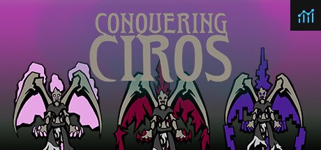 Conquering Ciros PC Specs
