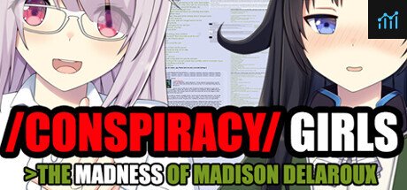 /Conspiracy/ Girls >The Madness of Madison Delaroux PC Specs