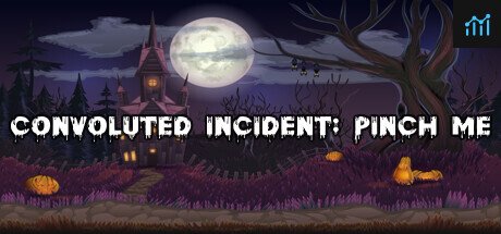 Convoluted Incident: Pinch me PC Specs