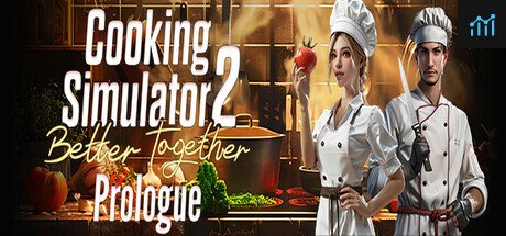 Cooking Simulator 2: Prologue PC Specs