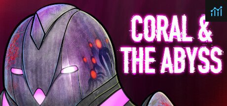 Coral & The Abyss PC Specs