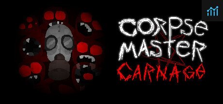 Corpse Master Carnage PC Specs
