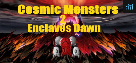 Cosmic Monsters 2 Enclaves Dawn PC Specs