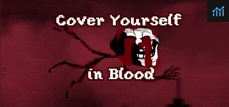 Cover Yourself in Blood PC Specs