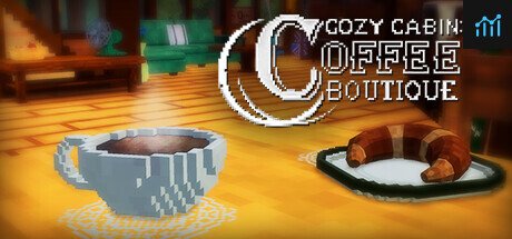 Cozy Cabin: Coffee Boutique PC Specs