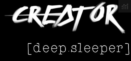 Creator - [deep.sleeper] Saga PC Specs