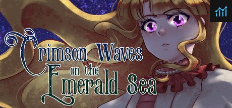 Crimson Waves on the Emerald Sea PC Specs
