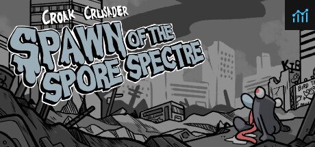 Croak Crusader: Spawn of the Spore Spectre PC Specs