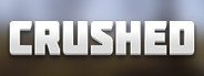 Crushed System Requirements