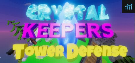 CrystalKeepers Tower Defense PC Specs