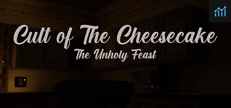 Cult of The Cheesecake: The Unholy Feast PC Specs