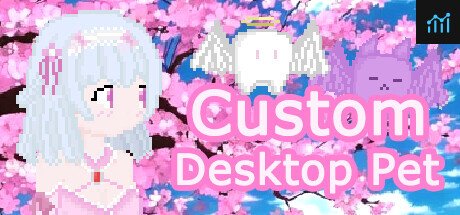 Custom Desktop Pet-自定义桌面宠物 PC Specs
