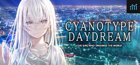 Cyanotype Daydream -The Girl Who Dreamed the World- PC Specs